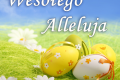 Radosnych Świąt Wielkanocnych